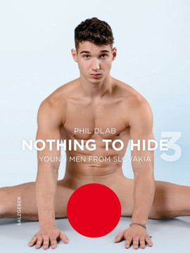 Nothing to Hide 3 : Young Men from Slovakia Nothing to Hide 3 : Young Men from Slovakia