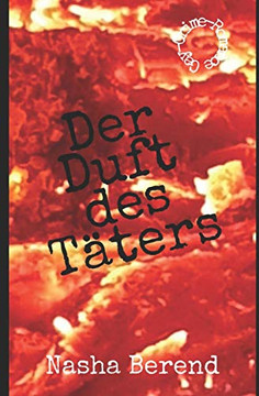 Der Duft Des Täters (German Edition)