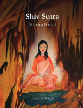 Shiv Sutra - Visualised