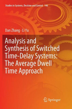 Analysis and Synthesis of Switched Time-Delay Systems : The Average Dwell Time Approach