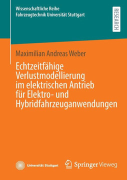 Echtzeitfähige Verlustmodellierung Im Elektrischen Antrieb Für Elektro- und Hybridfahrzeuganwendungen