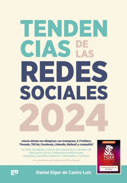 Tendencias de las redes sociales en 2024 : ¿Hacia dónde nos dirigimos con Instagram, X (Twitter), Threads, TikTok, Facebook, LinkedIn, BeReal! y compañía?