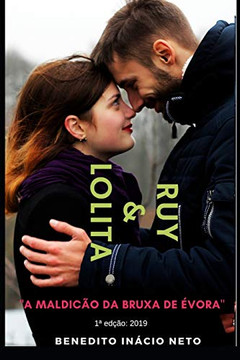 Ruy E Lolita: "A Maldição De Évora" (Portuguese Edition)