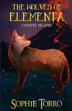 The Wolves of Elementa : Coyote Island
