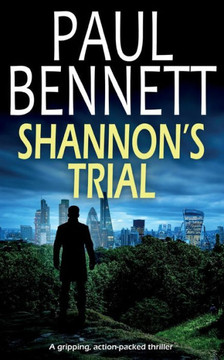 SHANNON'S TRIAL a Gripping, Action-packed Thriller SHANNON'S TRIAL a Gripping, Action-packed Thriller