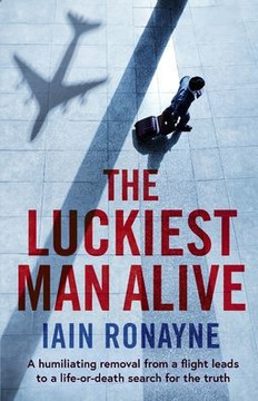 The Luckiest Man Alive The Luckiest Man Alive