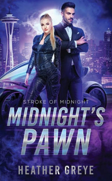 Midnight's Pawn : A Futuristic Romance