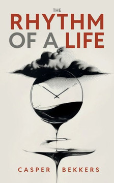 The Rhythm Of A Life The Rhythm Of A Life
