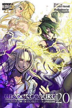 Wiedergeburt : Legend of the Reincarnated Warrior: Volume 20