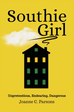Southie Girl : Unpretentious, Endearing, Dangerous