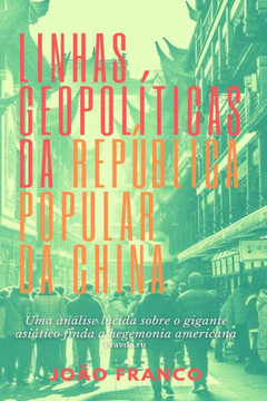 Linhas Geopolíticas da República Popular da China Linhas Geopolíticas da República Popular da China