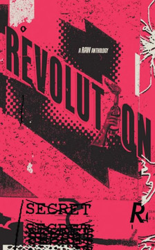 Revolution : A RAW Anthology