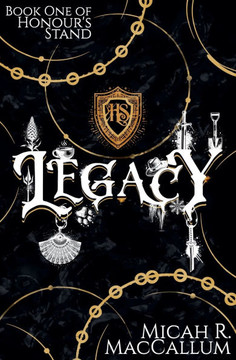 Honour's Stand : Legacy Honour's Stand : Legacy
