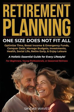 Retirement Planning : One Size Does Not Fit All
