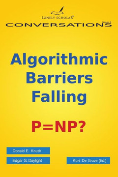 Algorithmic Barriers Falling : P=NP?