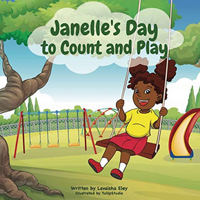 Janelle'S Day To Count And Play Janelle'S Day To Count And Play