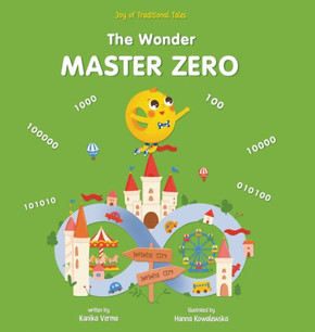 The Wonder Master Zero : Joy of Traditional Tales , Math Stories for Kids , Children Story Books
