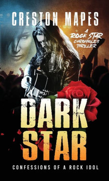 Dark Star (HB) : Confessions of a Rock Idol