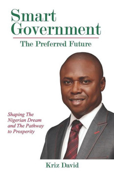 Smart Government : The Preferred Future