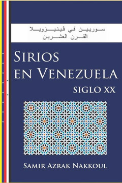 Sirios en Venezuela : Siglo XX