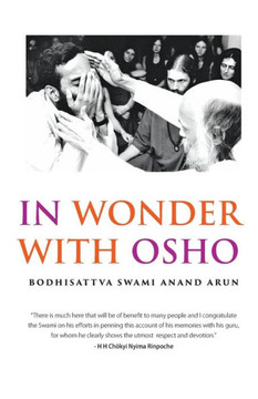 In Wonder with Osho In Wonder with Osho