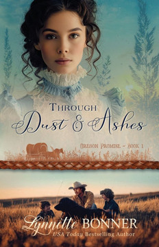 Through Dust and Ashes Through Dust and Ashes