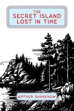 The Secret Island Lost In Time