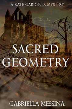 Sacred Geometry (Kate Gardener Mysteries)