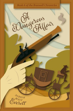 A Dangerous Affair : A Witty Traditional Regency Romance