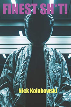 Finest Sh*T!: Deviant Stories (Loose Rounds)
