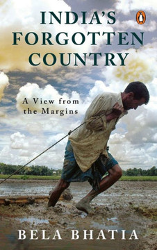 India's Forgotten Country India's Forgotten Country
