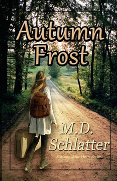 Autumn Frost (Seasons of the Heart Series)