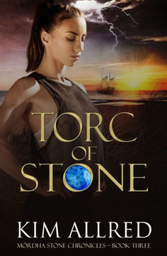 Torc Of Stone : M?dha Stone Chronicles Torc Of Stone : M?dha Stone Chronicles