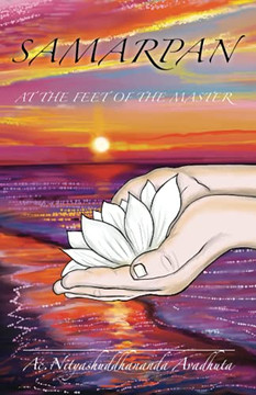 Samarpan: At The Feet Of The Master