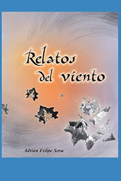 Relatos Del Viento (Spanish Edition)