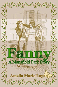 Fanny: A Mansfield Park Story