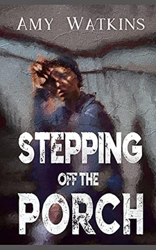 Stepping Off The Porch