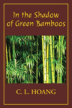 In the Shadow of Green Bamboos (A Time of Mulberry Sea)