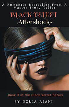 Black Velvet - Aftershocks (Book 3 of 3)