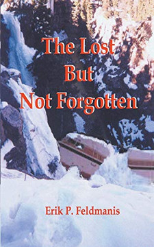 The Lost But Not Forgotten The Lost But Not Forgotten