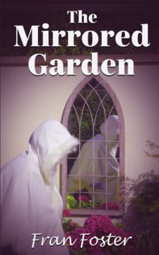 The Mirrored Garden
