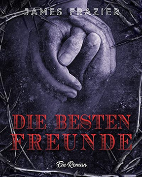 Die besten Freunde : Ein Roman - 9781803435145
