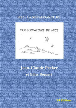 1962: La Renaissance de l'Observatoire Nice (French Edition)
