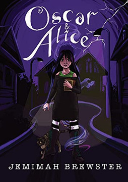 Oscar & Alice: A Suburban Gothic Novella