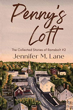 Penny's Loft (The Collected Stories of Ramsbolt)
