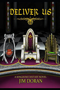 Deliver Us: A Kingdom Fantasy Novel