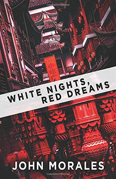 White Nights, Red Dreams - Paperback