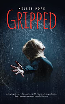 Grippedan Inspiring True Story Oa Chrisanattlinadversity, Told Througaadventur's Chrisana'sy, ant To Equiand Empower Believers.