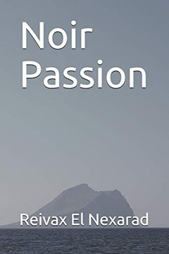 Noir Passion (French Edition)