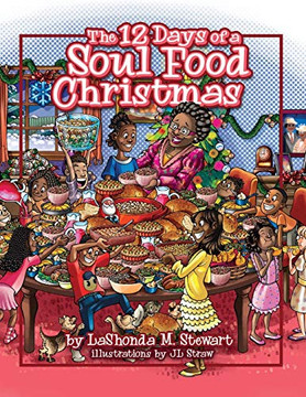 The 12 Days of a Soul Food Christmas - 9781735602318